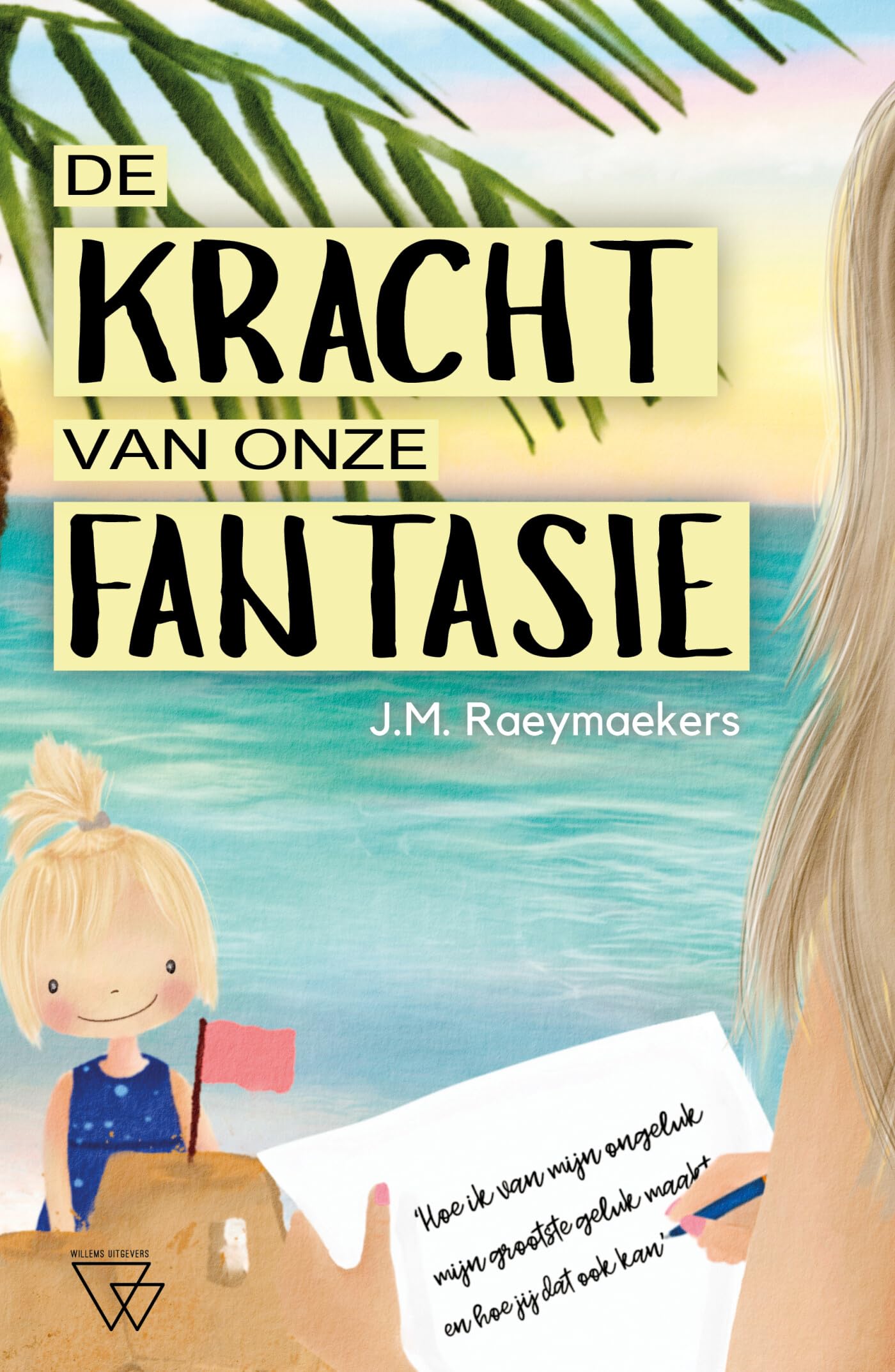 De kracht van onze fantasie book