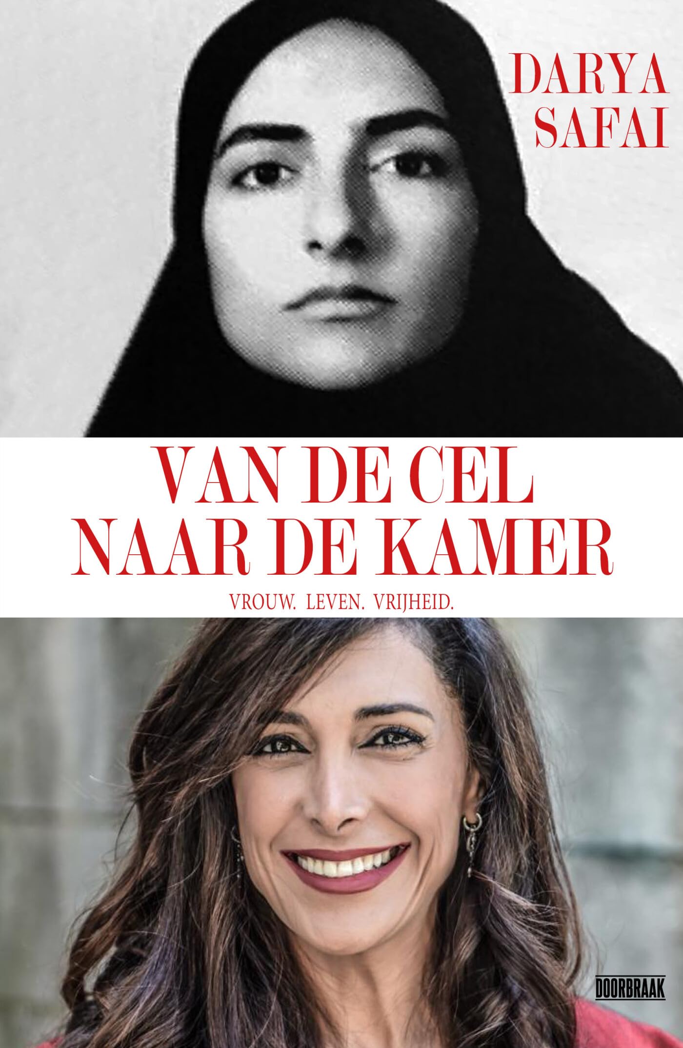 Van de cel naar de Kamer: vrouw, leven, vrijheid book