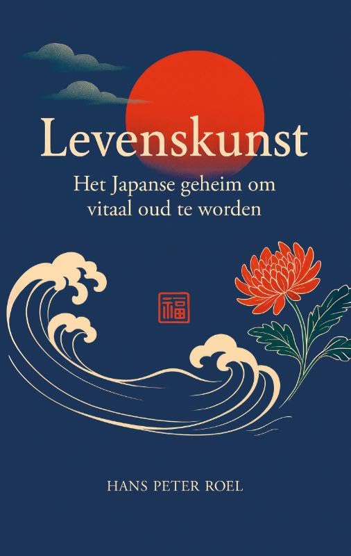 Levenskunst: Het Japanse geheim om vitaal oud te worden book