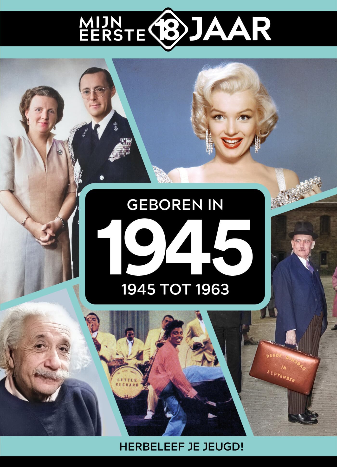 Geboren in 1945: 1945 tot 1963 book