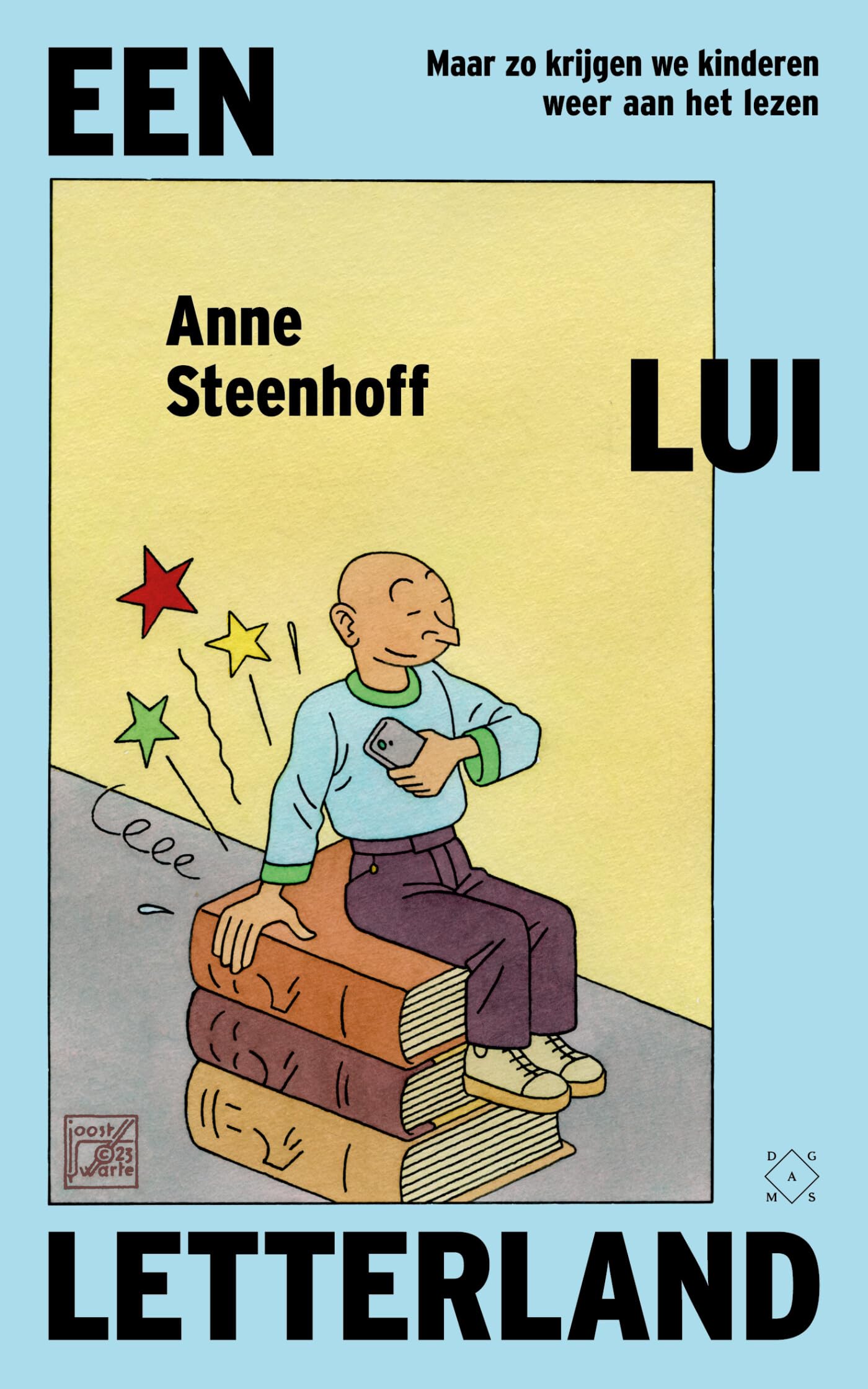 Een lui letterland: maar zo krijgen we kinderen weer aan het lezen Non-fiction