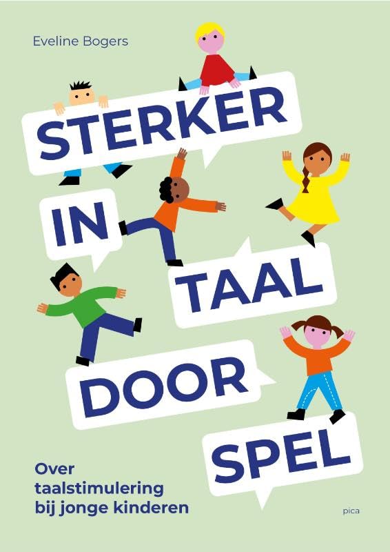 Sterker in taal door spel: over taalstimulering bij jonge kinderen book