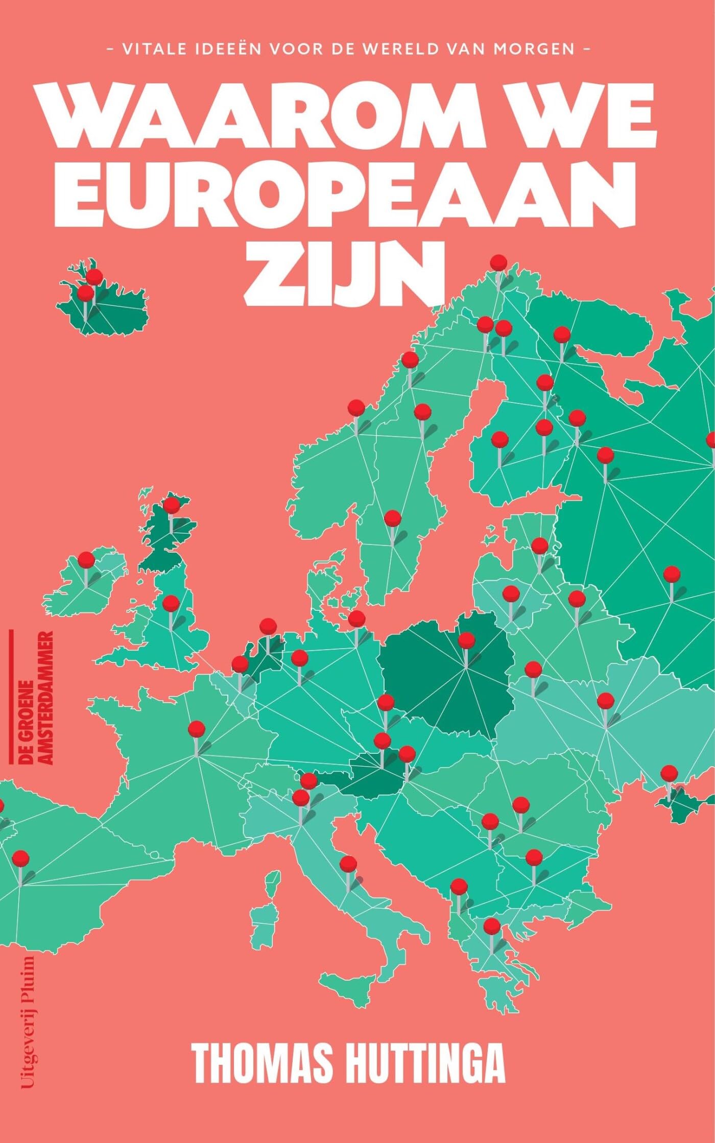 Waarom we Europeaan zijn book