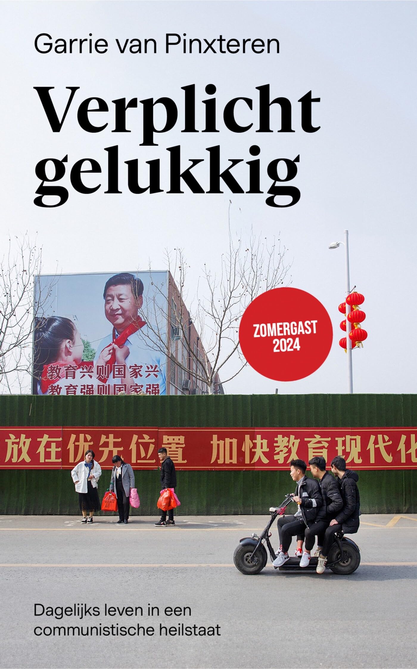 Verplicht gelukkig: dagelijks leven in een communistische heilstaat Non-fiction books