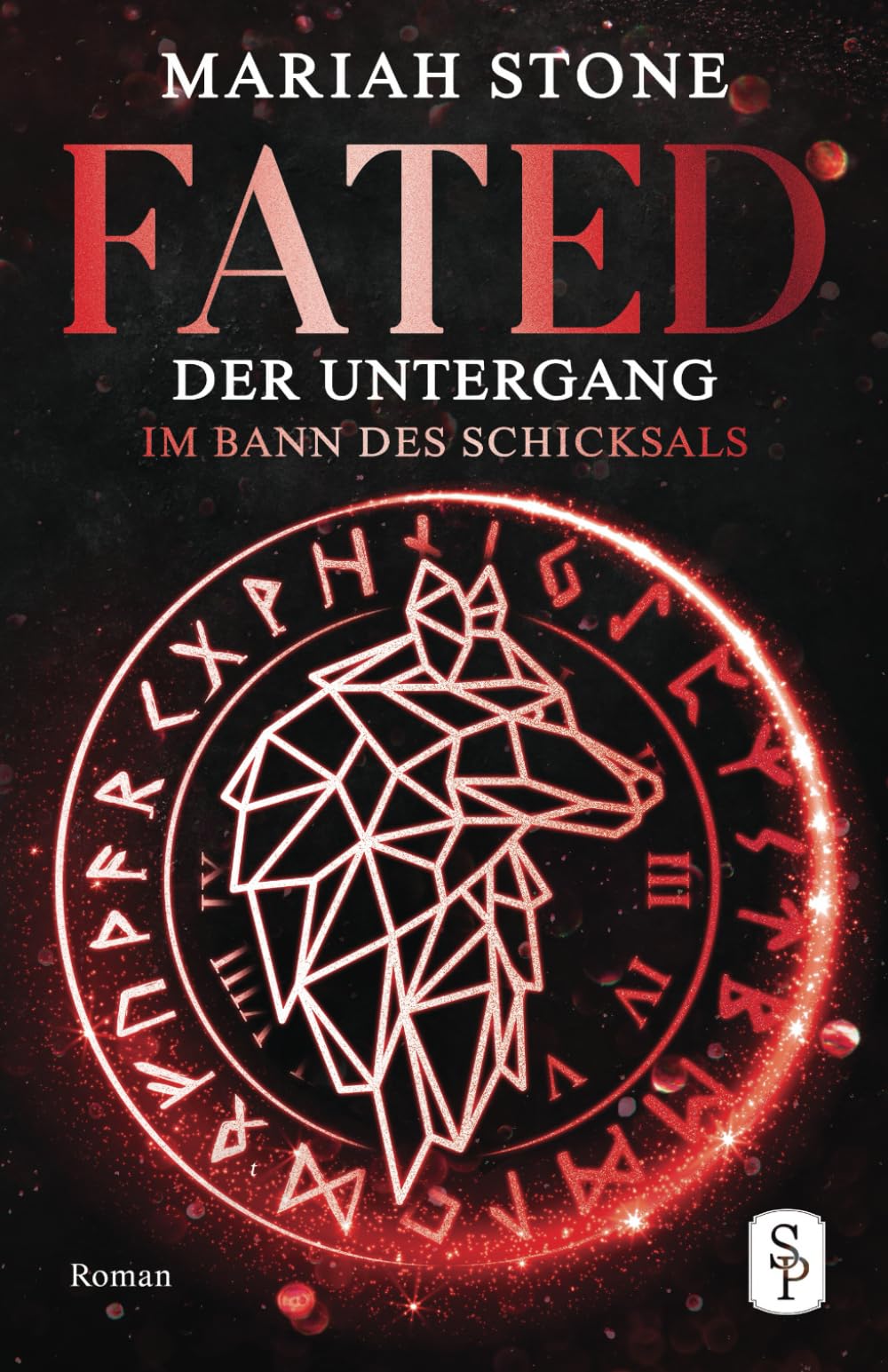 Fated - Der Untergang (Im Bann des Schicksals, Band 3) Fantasy & Sci-Fi