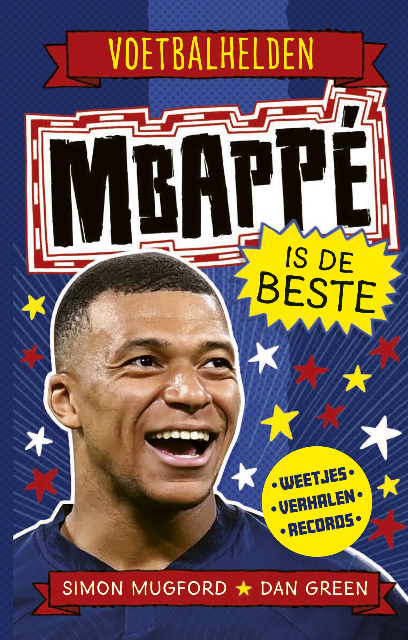 Mbappé is de beste (Voetbalhelden) Manga
