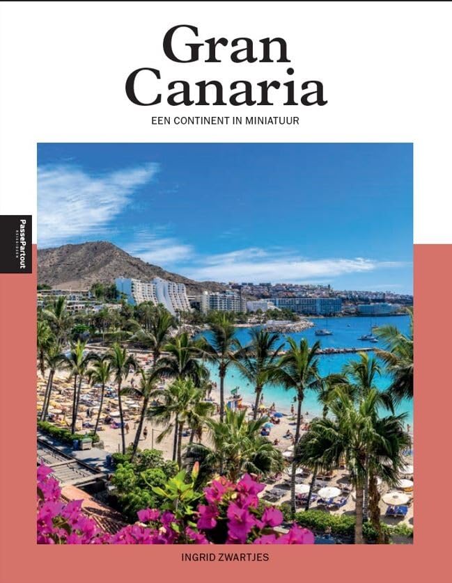 Gran Canaria: een continent in miniatuur book