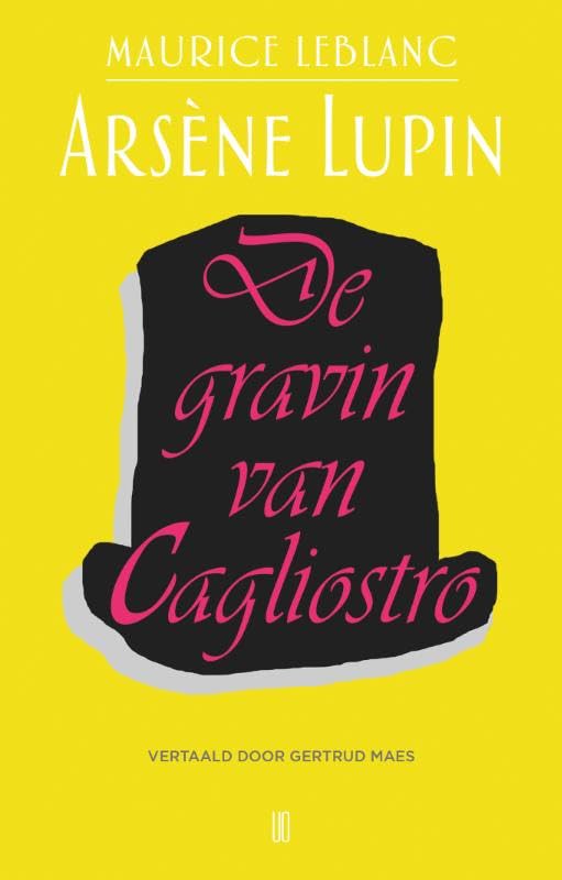 Gravin De Cagliostro: Het verhaal dat voorafging aan Gentleman-inbreker (Arsène Lupin, 8) Classics