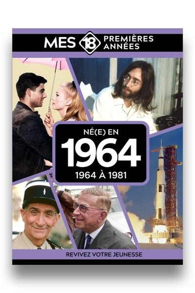 Product Image: Né(e) en 1964 : 1964 à 1981