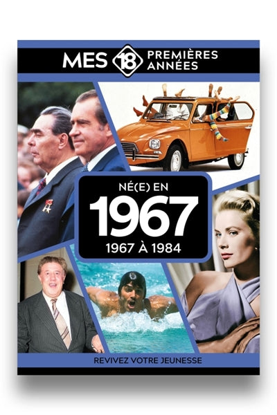 Product Image: Né(e) en 1967 : 1967 à 1984