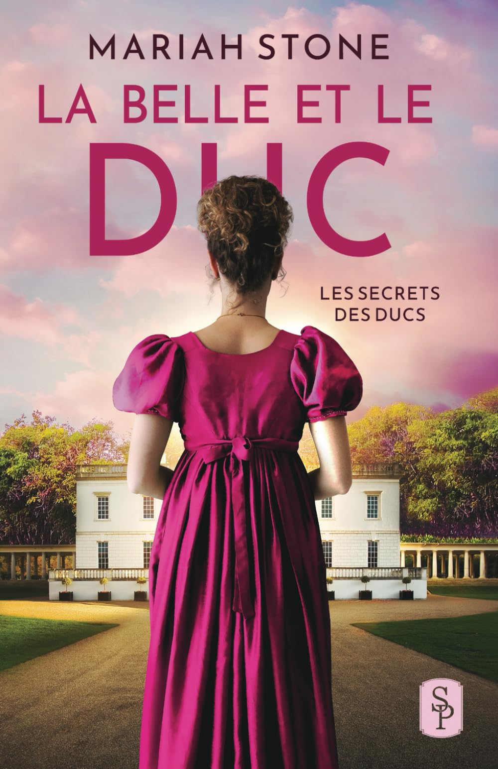 La Belle et le Duc: Une romance historique avec un mariage de convenance (Les Secrets des ducs, Band 1) Historical Fiction