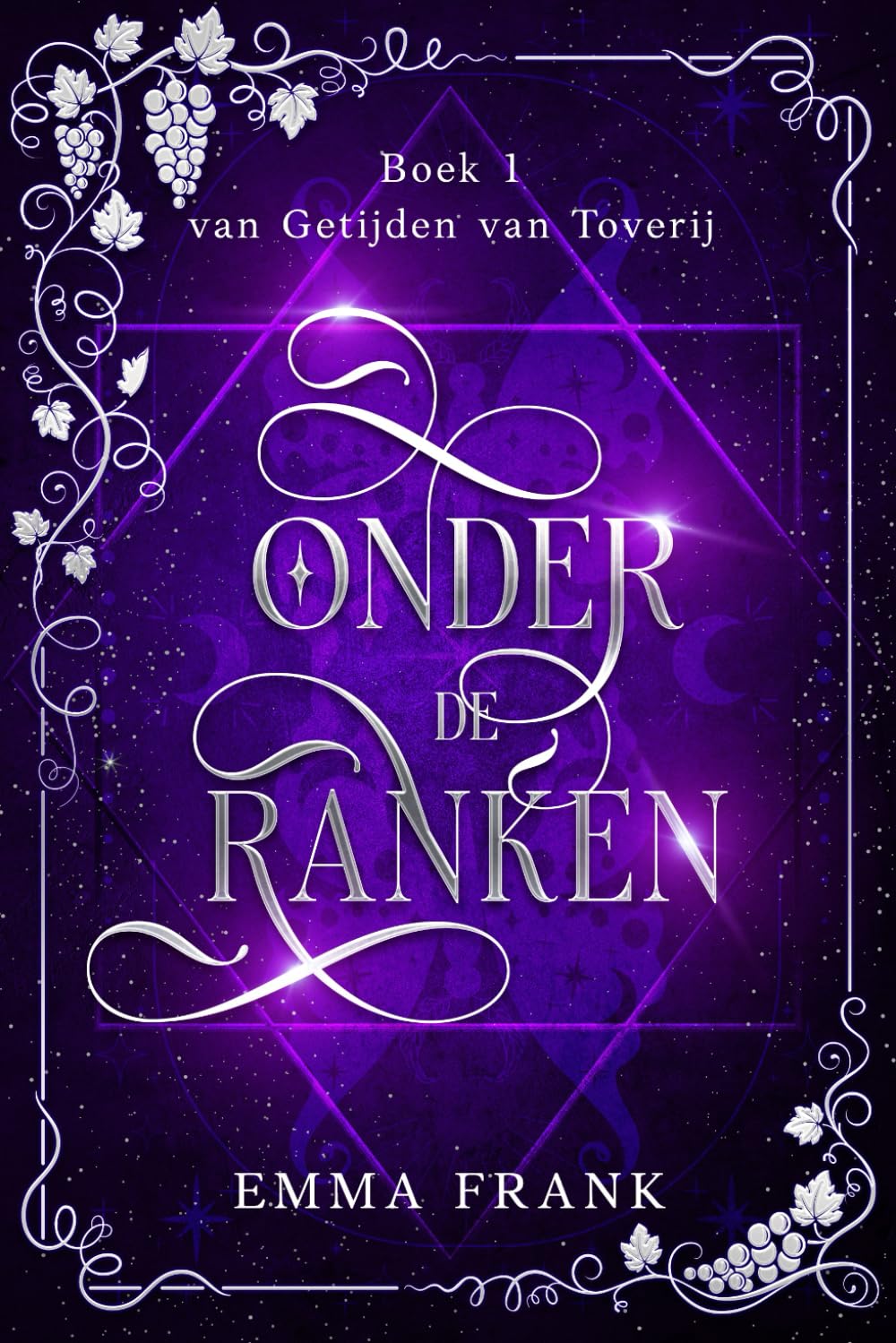 Onder de ranken: Getijden van Toverij boek 1 book