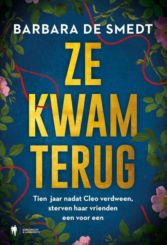Ze kwam terug: Tien jaar nadat Cleo verdween, sterven haar vrienden een voor een Contemporary literature