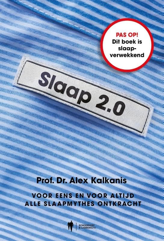 Slaap 2.0: Voor eens en voor altijd alle slaapmythes ontkracht book