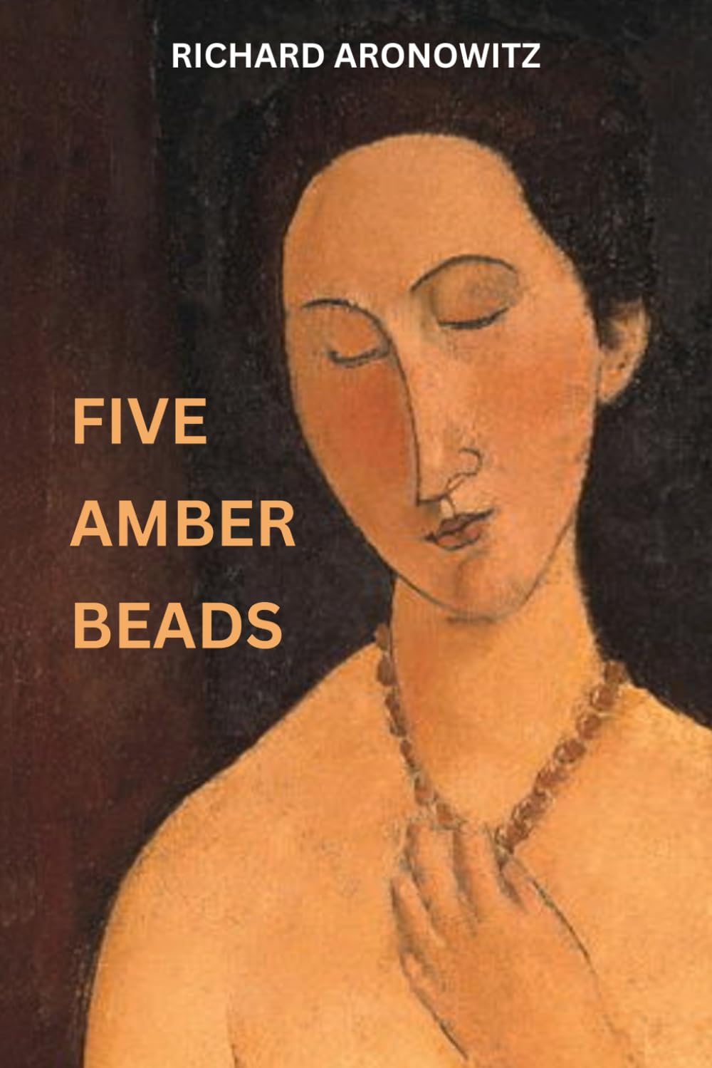 Five Amber Beads (New Jewish Fiction) Historical Fiction