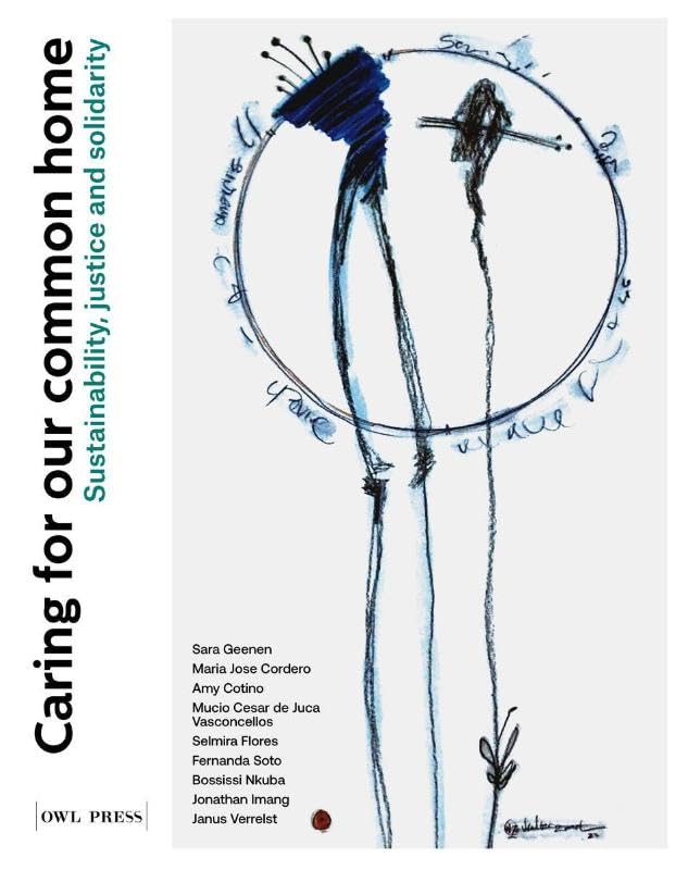 Caring for our common home: Sustainability, justice and solidarity within university partnerships book