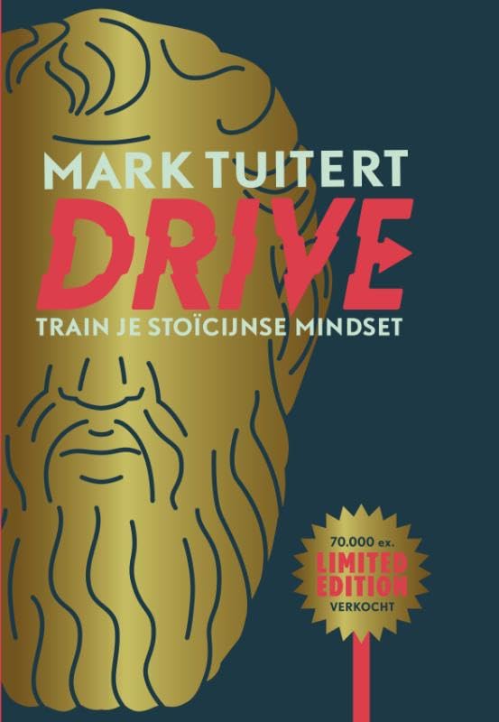 DRIVE: Train je stoïcijnse mindset: 10 lessen voor een scherpe en relaxte mindset book