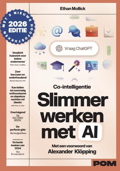 2026: Slimmer werken met AI (Co-intelligentie: Slimmer werken met AI) Business, Finance & Career