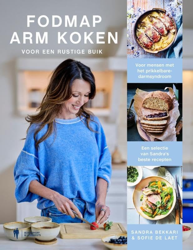 FODMAP-arm koken voor een rustige buik: voor mensen met het prikkelbare-darmsyndroom : een selectie van Sandra's beste recepten book