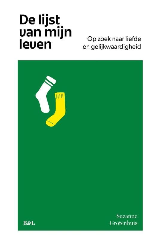 De lijst van mijn leven: op zoek naar liefde en gelijkwaardigheid book
