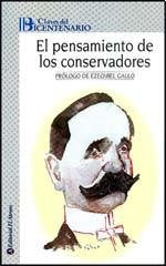 El pensamiento de los conservadores / The Conservative Thought (Claves Del Bicentenario) Social Sciences