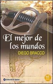 El mejor de los mundos / The Best of all Worlds Historical Fiction