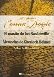 El mastin de los Baskerville / The Hound of the Baskervilles: Memorias De Sherlock Holmes / The Memoirs of Sherlock Holmes Classics