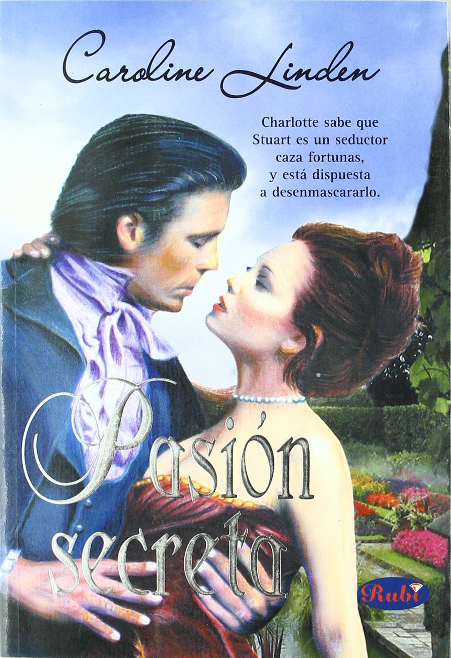 Pasion Secreta/ Secret Passion: What a Woman Needs/ Que Necesita Una Mujer book