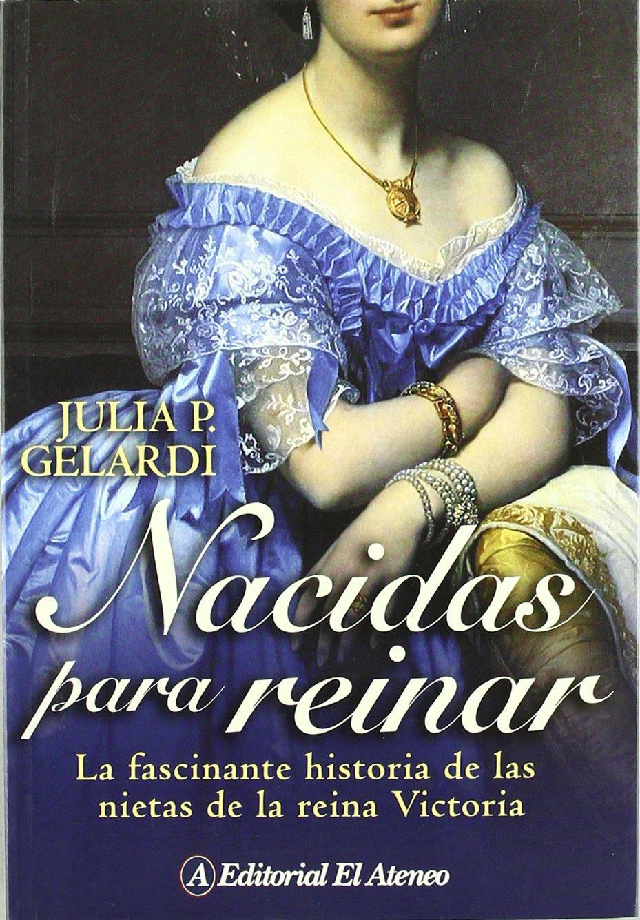 NACIDAS PARA REINAR book