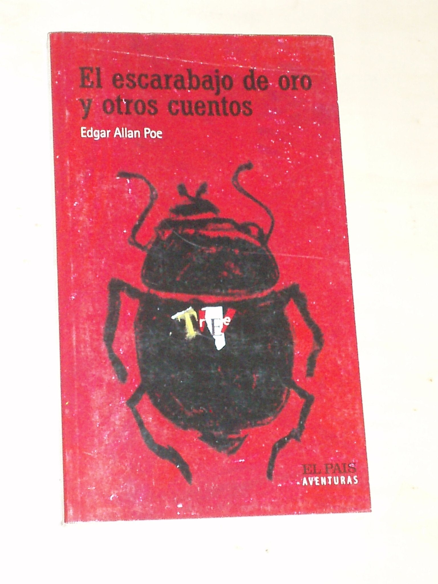 El Escarabajo de Oro y otros cuentos/ The Golden Beetle and Other Stories (Biblioteca Clasica Y Contemporanea) Essays & Short Stories