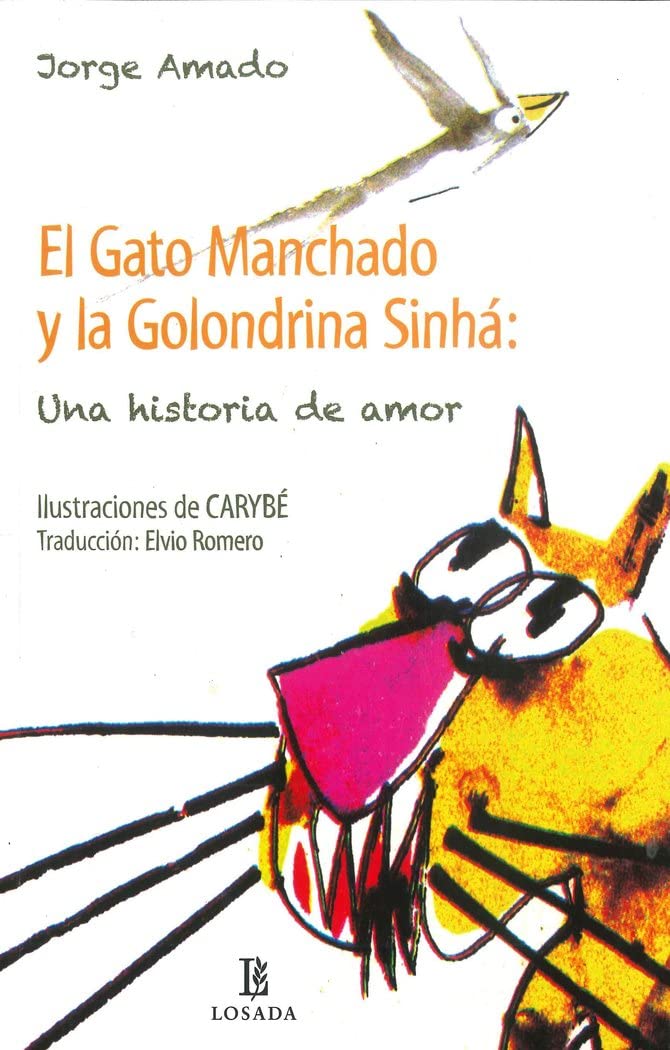 El Gato Manchado Y La Golondrina Sinha Books