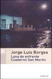 Luna de Enfrente - Cuaderno San Martin book