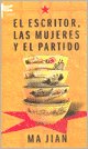 Escritor,Las Mujeres Y El Partido book