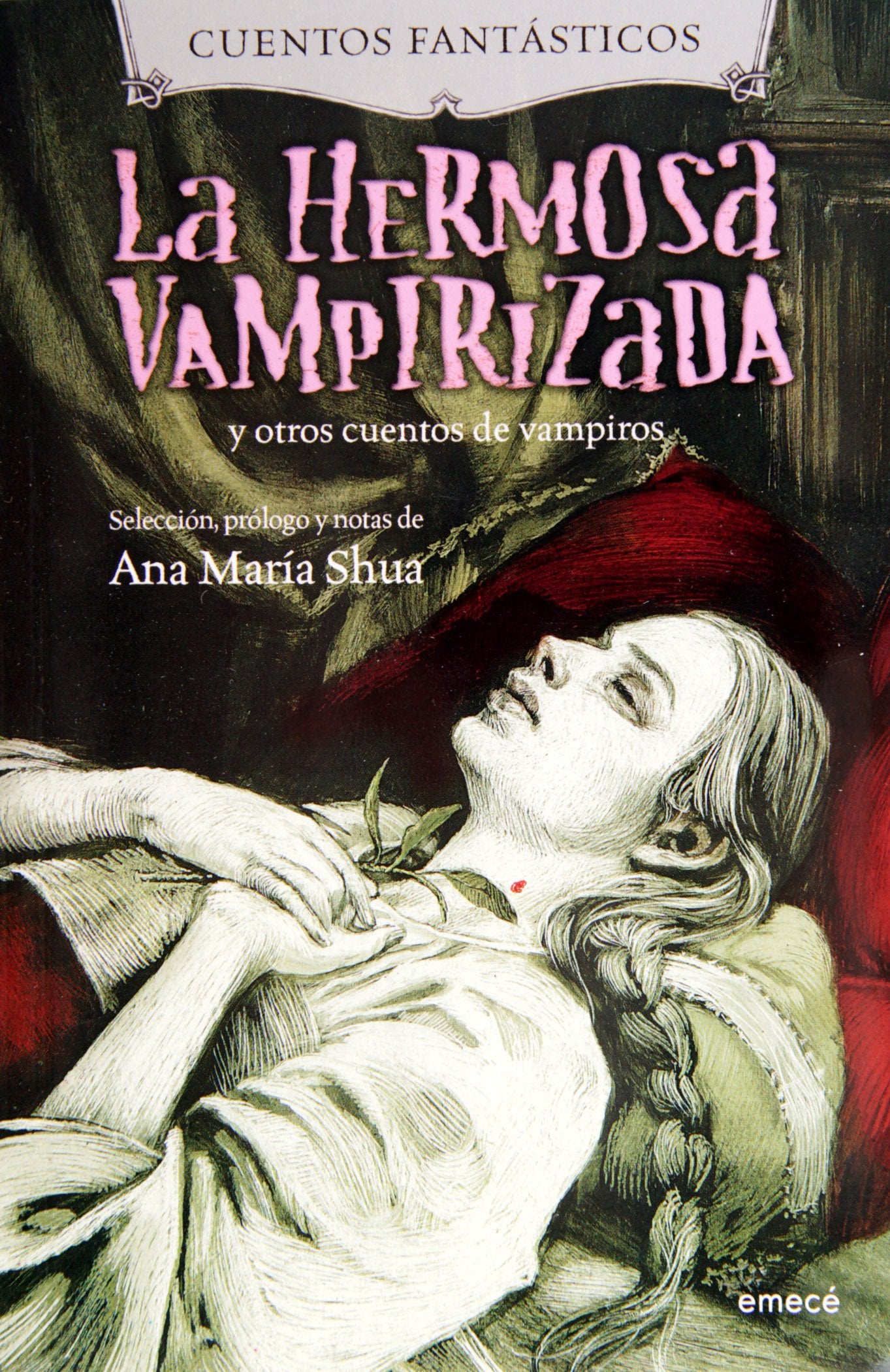 La hermosa vampirizada y otros cuentos de vampiros (Spanish Edition) Books