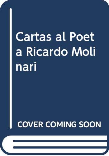 Cartas al Poeta Ricardo Molinari Books