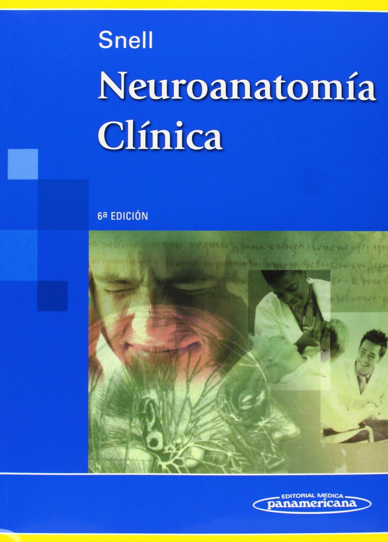Neuroanatomia Clinica / Clinical Neuroanatomy book
