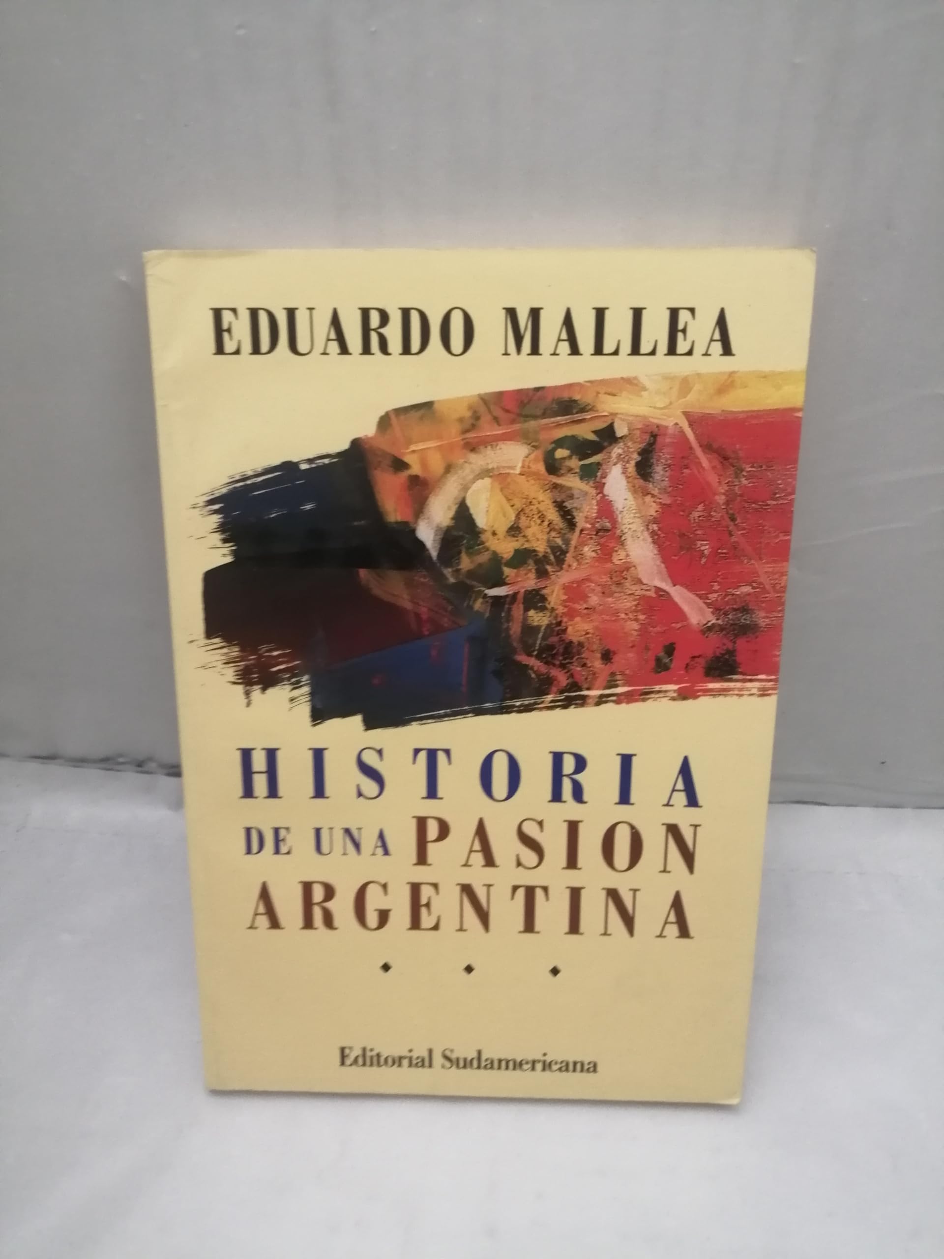 Historia de una pasion argentina / History of Argentina Passion (Ensayo) Romance