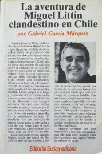 La Aventura de Miguel Littin, Clandestino En Chile: Un Reportaje Books