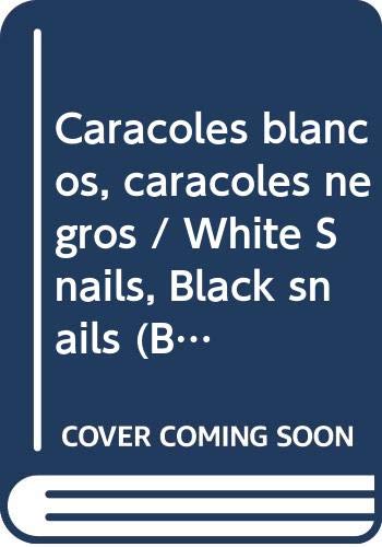 Caracoles blancos, caracoles negros / White Snails, Black snails (Bolsillo) Fiction