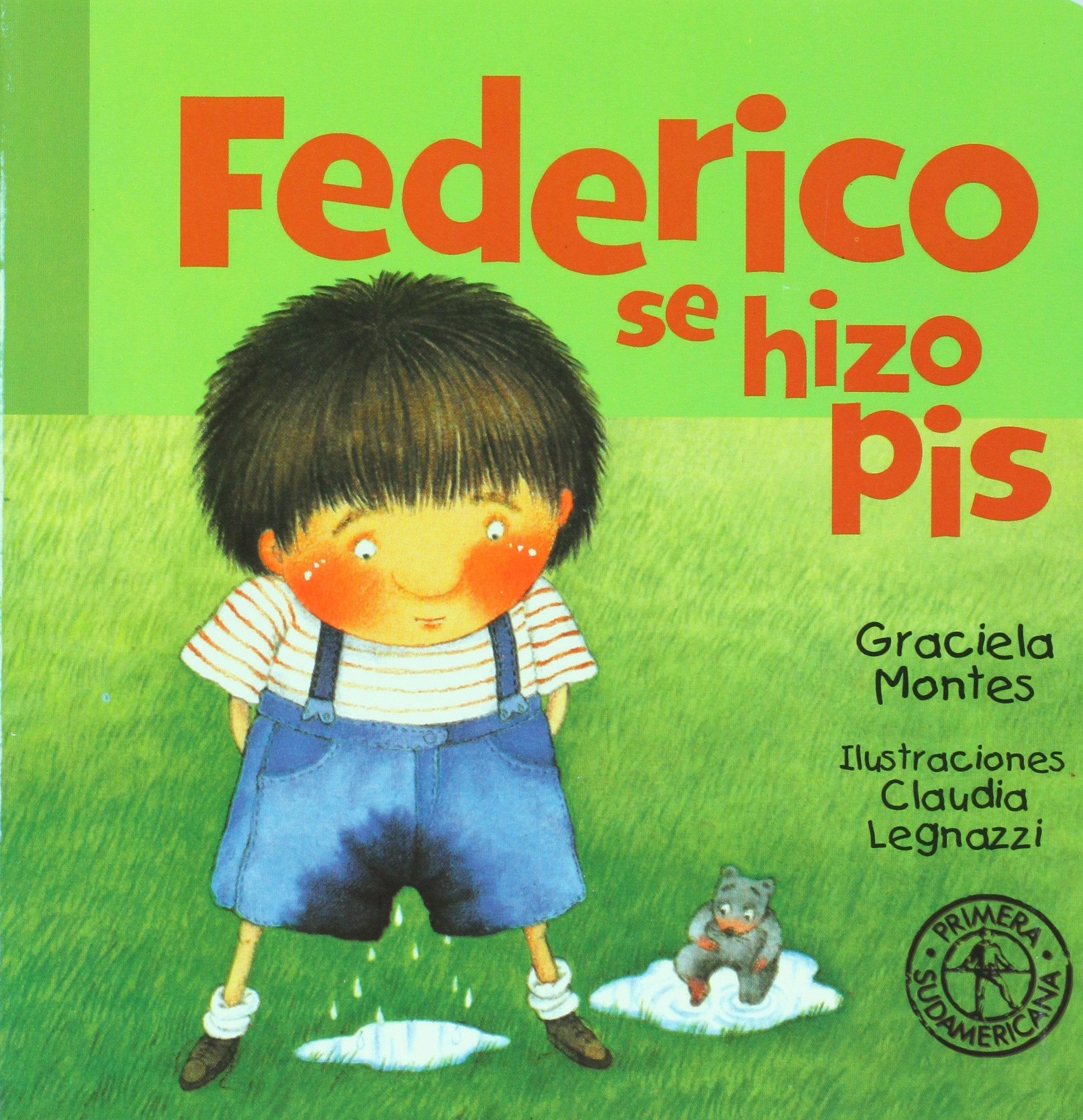 Federico se hizo pis/ Federico Piss On Himself book