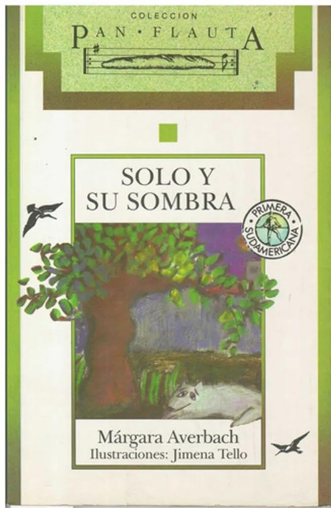 Solo y su sombra / Solo and his Shadow book