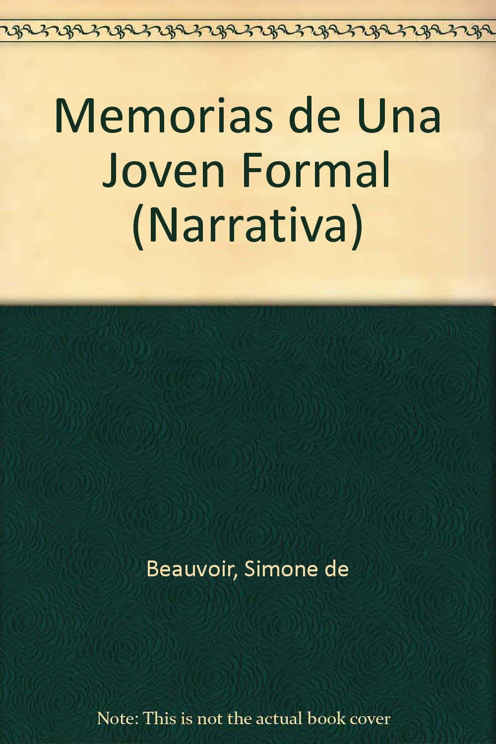 Memorias de una joven formal / Memoirs of a Formal Youth (Narrativa) Memories