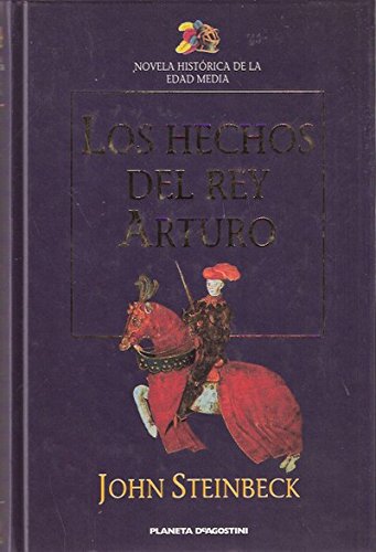 Los Hechos Del Rey Arturo Y Sus Nobles Caballeros Politics & History