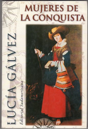 Mujeres de la Conquista (Mujeres Argentinas) Books