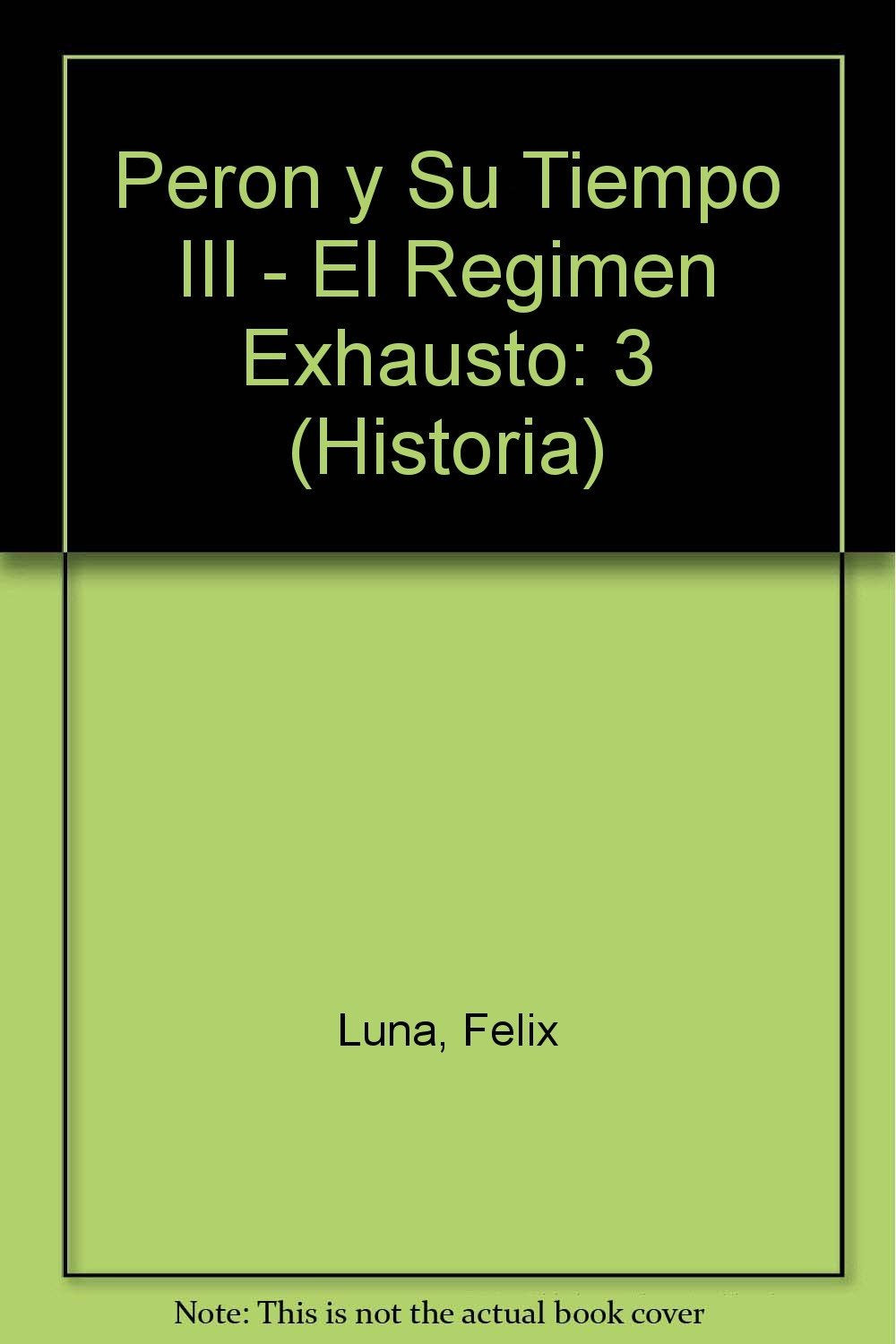 Peron y su tiempo / Peron and his Time (Historia) Lifestyle
