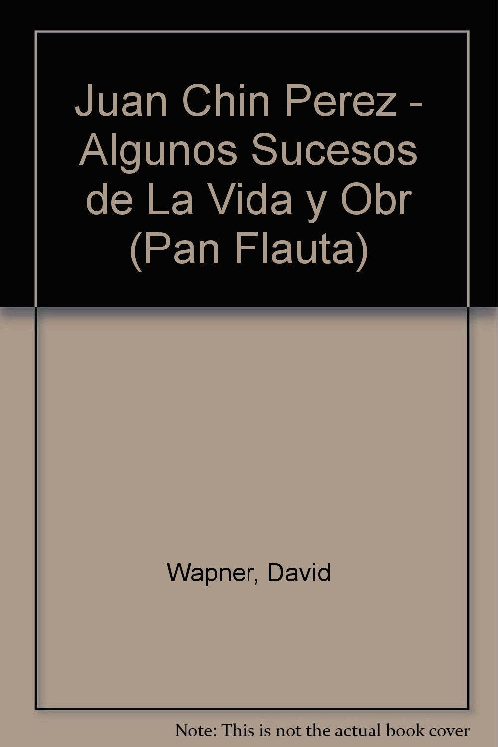 Algunos sucesos de la vida / Some Life Events (Pan Flauta) Novels & Short Stories