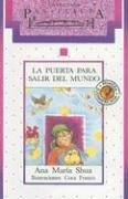 La puerta para salir / The Door to Leave (Pan Flauta) Books