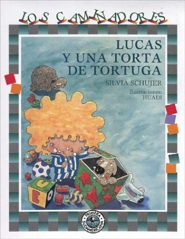 Lucas Y Una Torta De Tortuga / Lucas and a Turtle Cake book