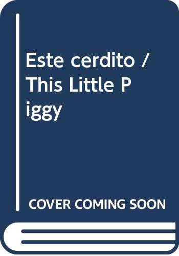 Este cerdito / This Little Piggy Books