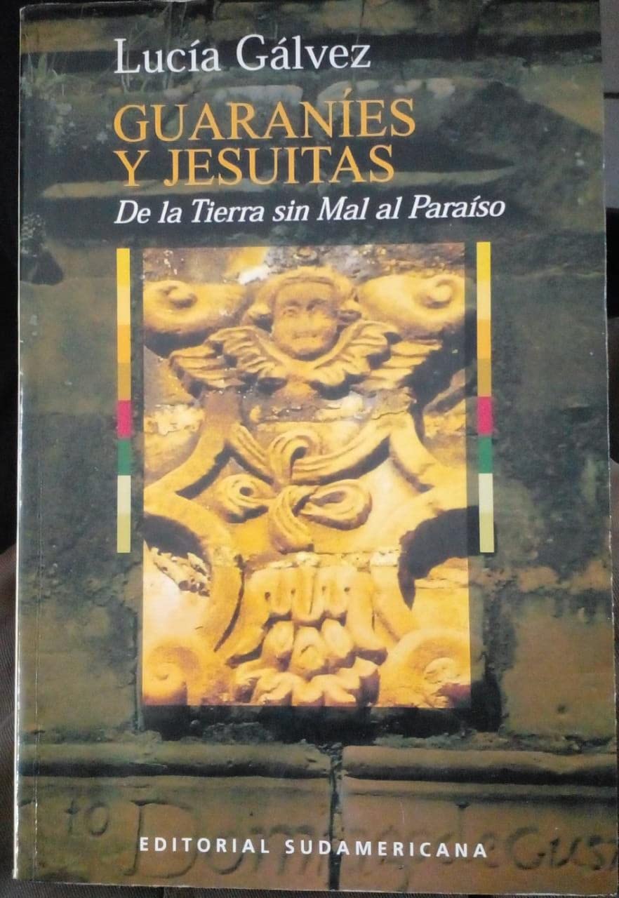 Guaranies Y Jesuitas/Jesuits and Guaranies Non-fiction